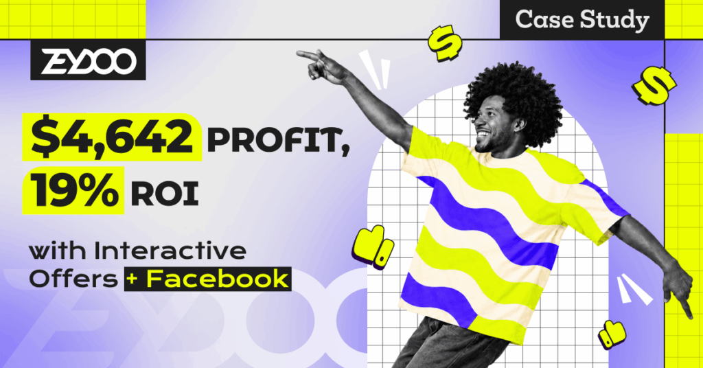 Got a Profitable Campaign? Sell Your Case Study to Zeydoo - Zeydoo