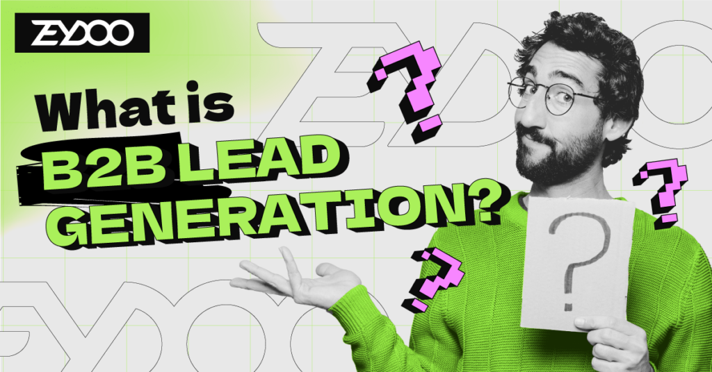zeydoo what is b2b lead generation