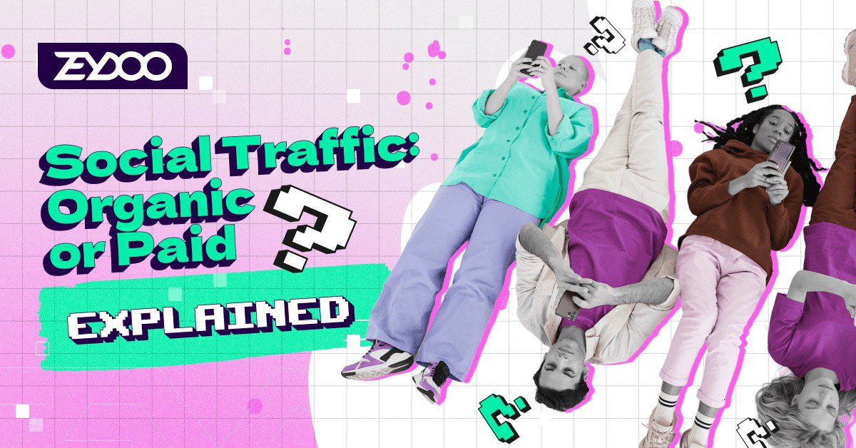 Social Traffic - Organic or Paid